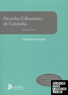 Derecho urbanístico de Cataluña. 5ª edición