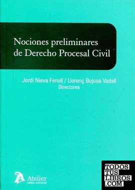 Nociones preliminares de Derecho procesal civil