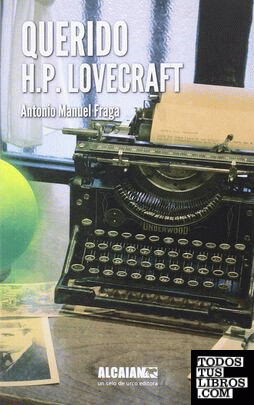 Querido H.P. Lovecraft
