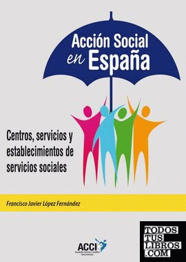 ACCIÓN SOCIAL EN ESPAÑA