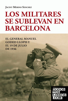 Los militares se sublevan en Barcelona