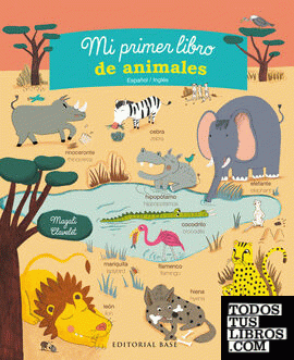 Mi primer libro de animales. Español/Inglés