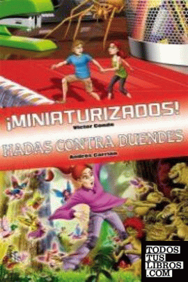 LIBRO MINIATURIZADOS / HADAS CONTRA DUENDES