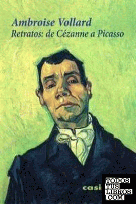 Retratos: De Cézanne A Picasso 2ªED de Vollard Ambroise 978-84-15715-36-8