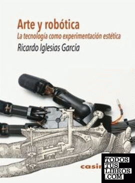 Arte y robótica 2ªED