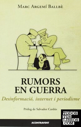RUMORS DE GUERRA