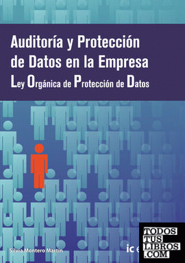 Auditoría y protección de datos en la empresa - obra completa - 3 volúmenes