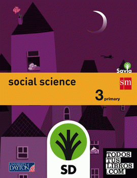 SD Alumno. Social science. 3 Primary. Savia
