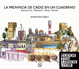 La provincia de Cádiz en un cuaderno