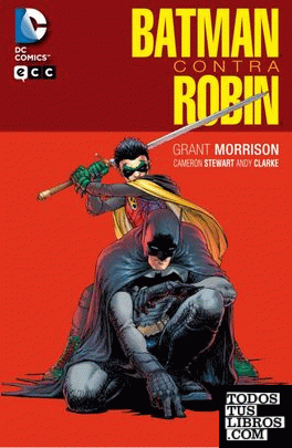 Batman Contra Robin de Morrison, Grant 978-84-15748-01-4