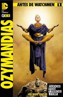 Antes de Watchmen: Ozymandias núm. 01