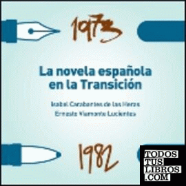 La novela española en la transición, 1973-1982