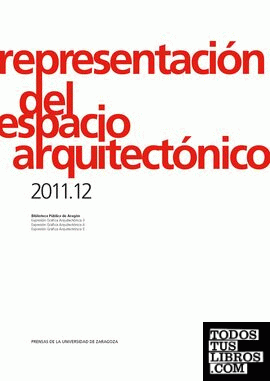 Representación del espacio arquitectónico 2011.12