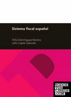 Sistema fiscal español,  25ª edición