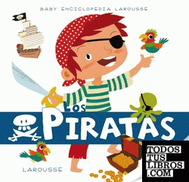 Baby enciclopedia. Los Piratas