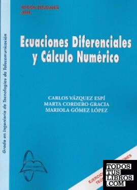 Ecuaciones diferenciales y cálculo numérico