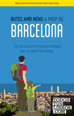 Rutes amb nens a prop de Barcelona