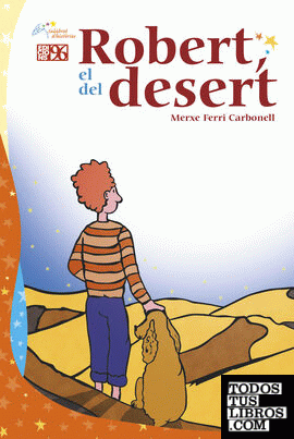 Robert, el del desert