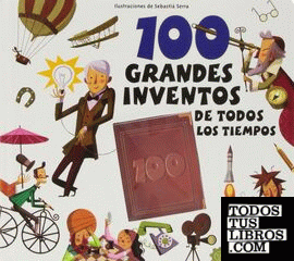 100 grandes inventos de todos los tiempos