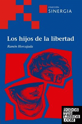 HIJOS DE LA LIBERTAD, LOS