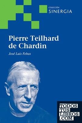 PIERRE THEILARD DE CHARDIN