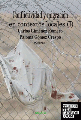 Conflictividad y migración en contextos locales (I)