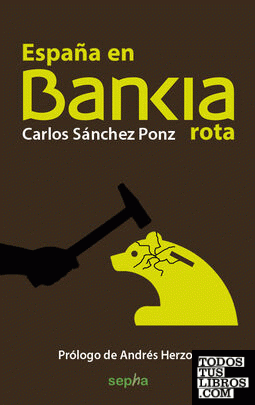 España en Bankia rota