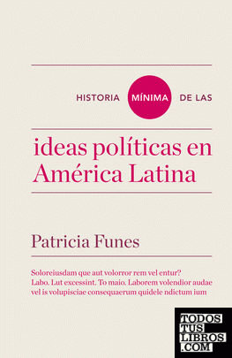 Historia mínima de las ideas en América Latina