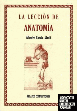 La lección de Anatomía. 2ª Edición