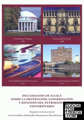 Declaración de Alcalá sobre la protección, conservación y difusión del Patrimonio Universitario