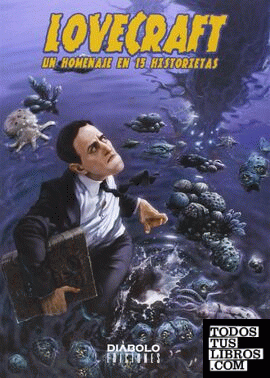 Lovecraft en los cómics. Un homenaje en 15 Historietas