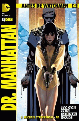 Antes de Watchmen: Dr. Manhattan núm. 04
