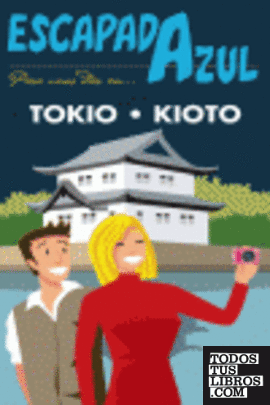 Escapada Azul Tokio y Kioto
