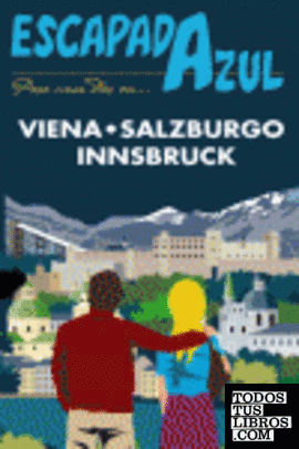 Escapada Azul Viena, Salzburgo e Innsbruck