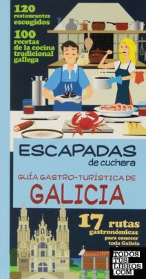 Guia Gastro-Turística de GALICIA
