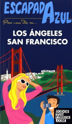 Los Angeles San Francisco Escapada Azul