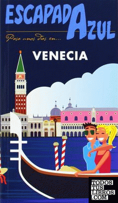 Venecia  Escapada Azul