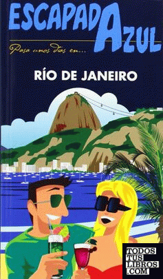 Rio de Janeiro  Escapada Azul