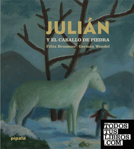 JULIAN Y EL CABALLO DE PIEDRA