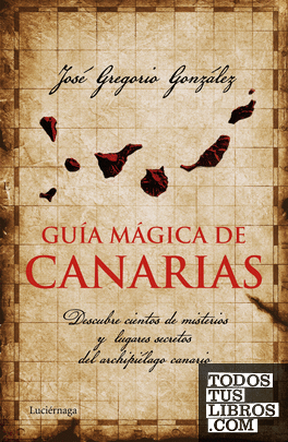 Guía mágica de Canarias