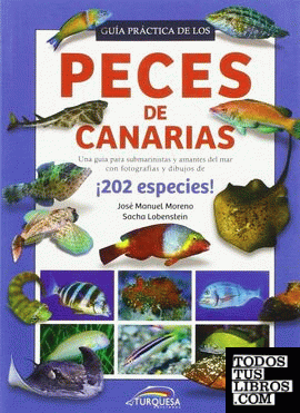 Guía practica peces de Canarias (202 especies)