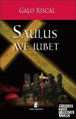 Saulus Ave Iubet