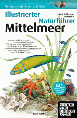 Illustrierter Naturfürhrer Mittelmeer