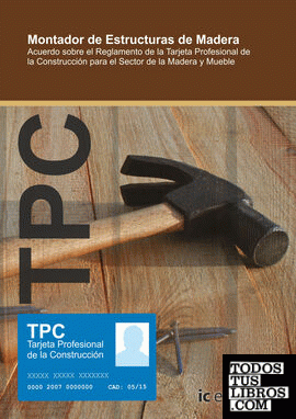 TPC Madera y Mueble - Montador de estructuras de madera