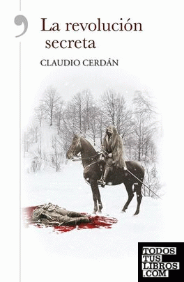 La revolución secreta - Claudio Cerdán 978841590067