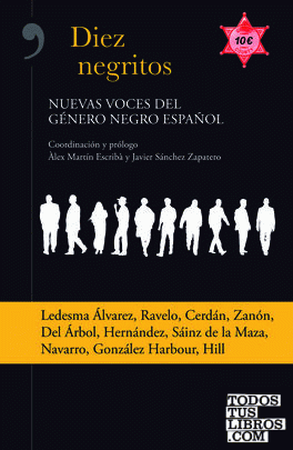 Diez negritos. Nuevas voces del género negro español