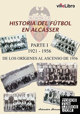 Historia del fútbol en Alcásser