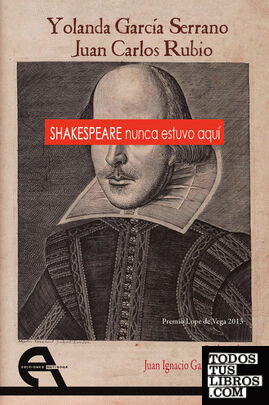 Shakespeare nunca estuvo aquí