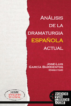 Análisis de la dramaturgia española actual
