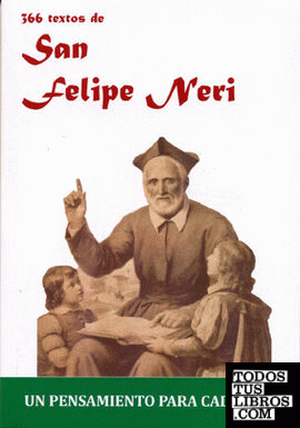 366 Textos de San Felipe Neri